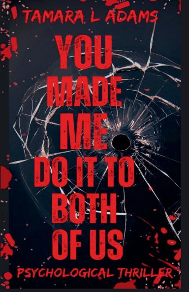 You Made Me Do It To Both of Us