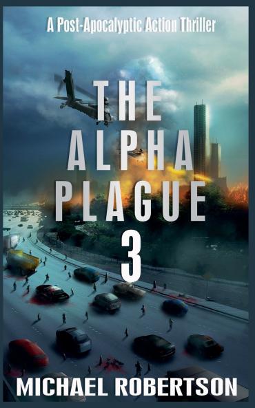 The Alpha Plague 3