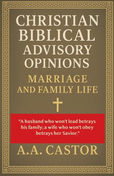 Christian Biblical Advisory Opinions