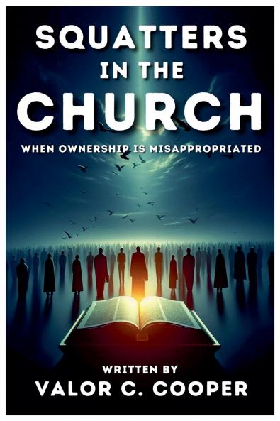 Squatters in the Church