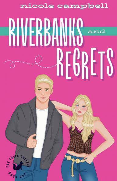 Riverbanks and Regrets