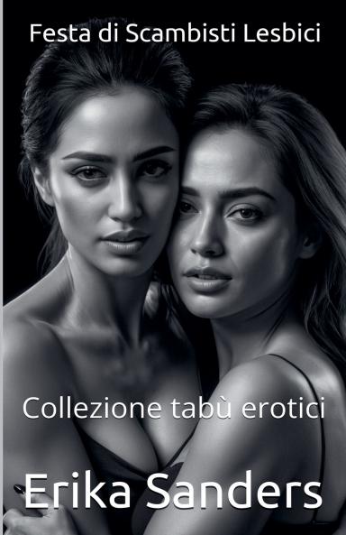 Festa di Scambisti Lesbici