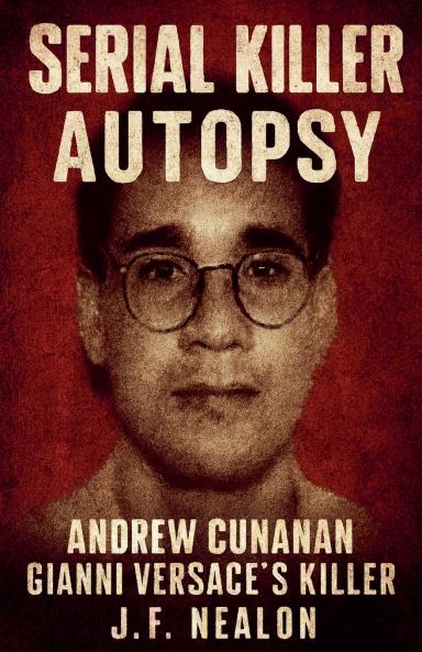 Serial Killer Autopsy