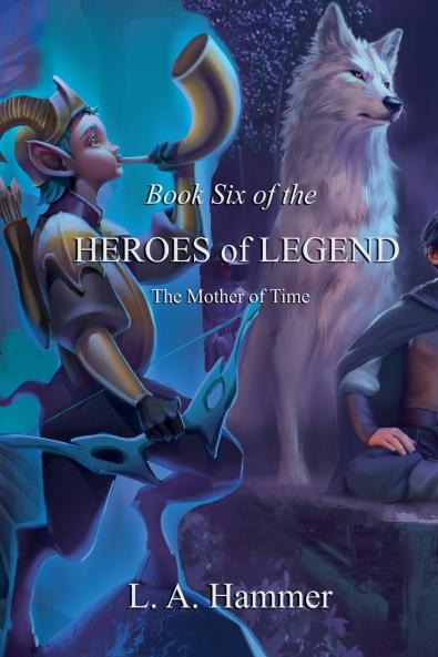 Book Six of the Heroes of Legend
