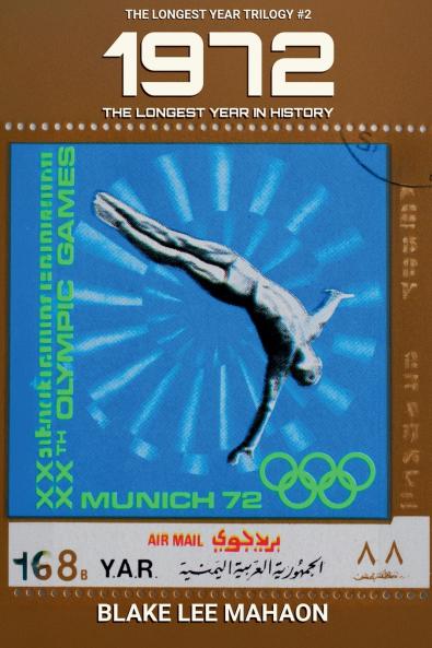 1972 The Longest Year in History Volume 2