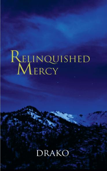 Relinquished Mercy (The Dragon Hunters #5)