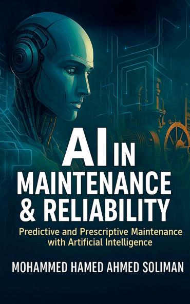 AI in Maintenance & Reliability