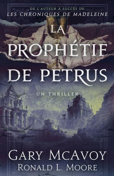 La prophétie de Petrus