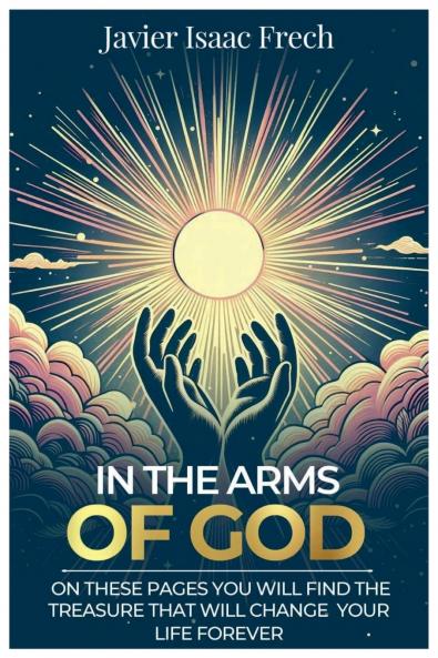 In the Arms of God