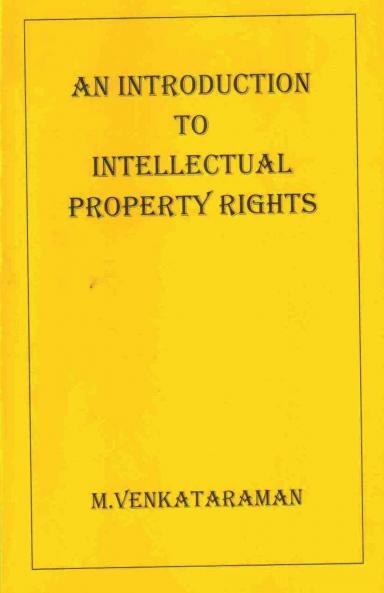 An Introduction to Intellectual Property Rights