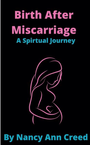 Birth After Miscarriage