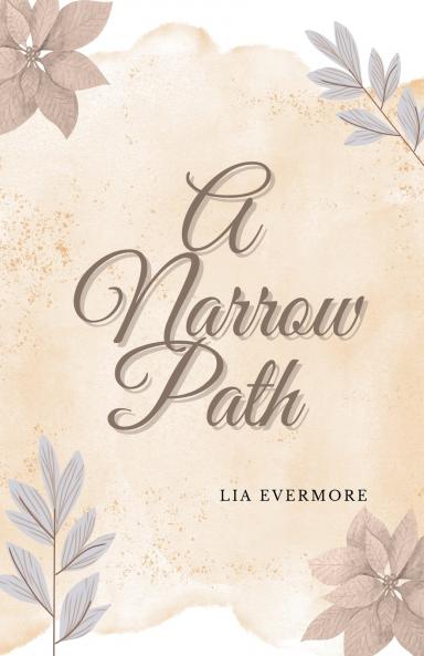 A Narrow Path