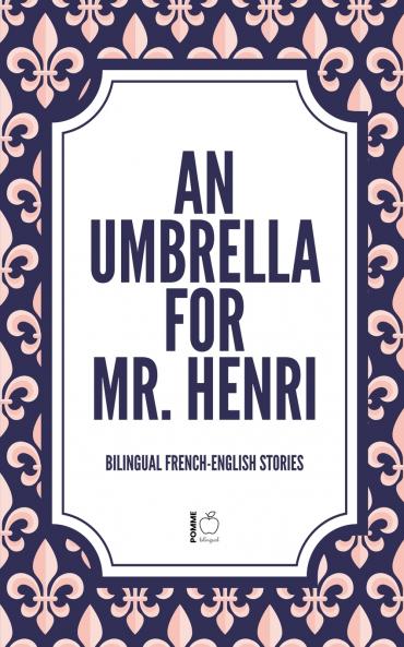 An Umbrella For Mr. Henri