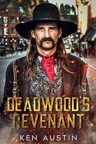 Deadwood's Revenant
