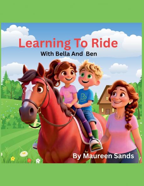 Learning to Ride with Bella and Ben