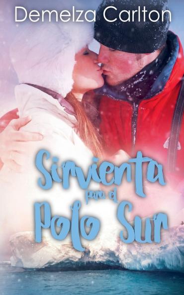 Sirvienta para el Polo Sur