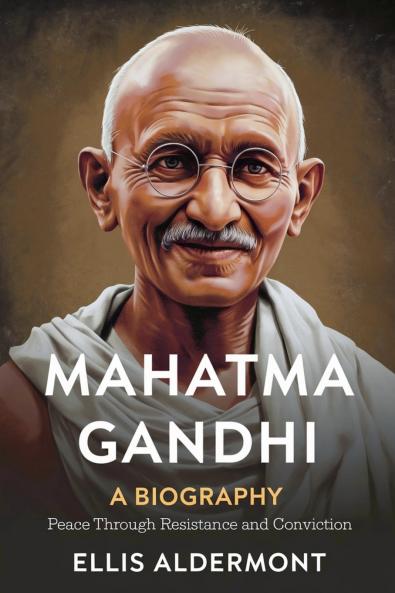 Mahatma Gandhi A Biography