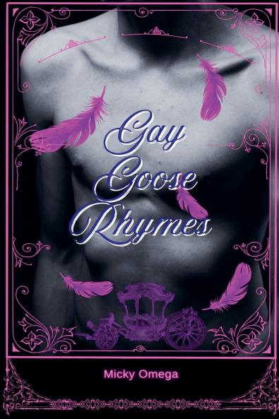 Gay Goose Rhymes