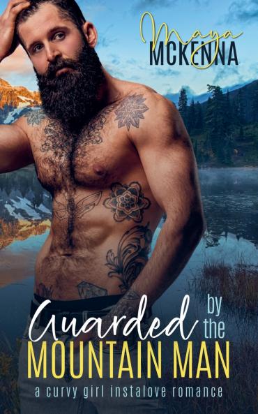 Guarded By The Mountain Man