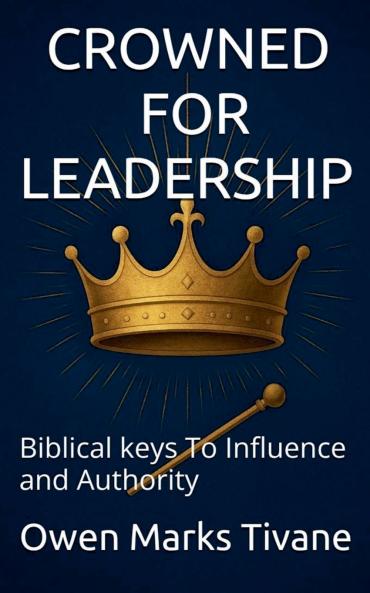 CROWNED FOR LEADERSHIP
