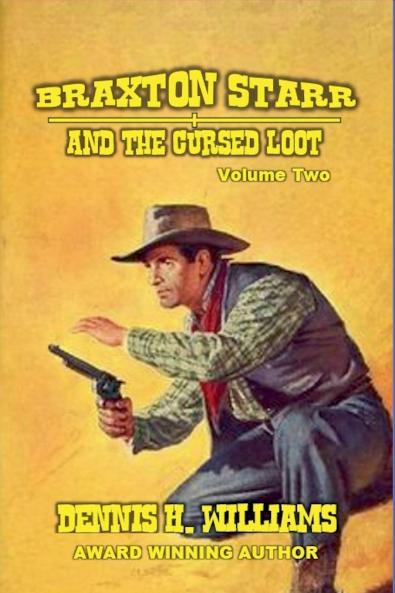 Braxton Starr and the Cursed Loot