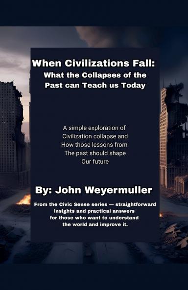 When Civilizations Fall