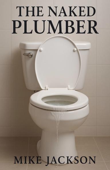 The Naked Plumber