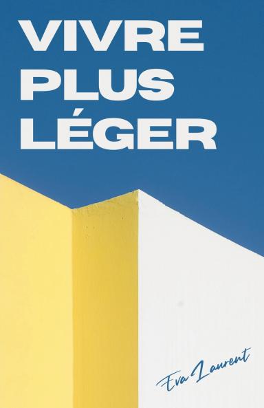 Vivre Plus Léger