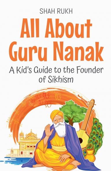 All About Guru Nanak