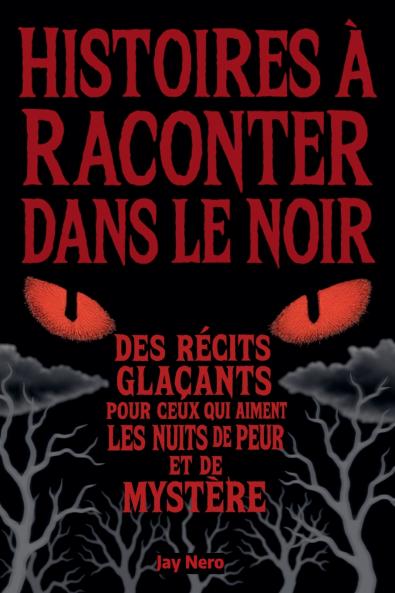HISTOIRES À RACONTER DANS LE NOIR