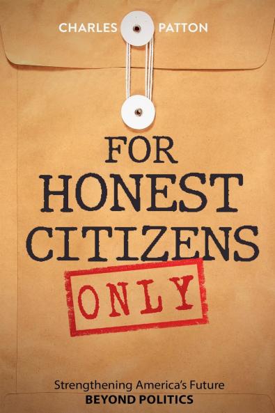 For Honest Citizens Only