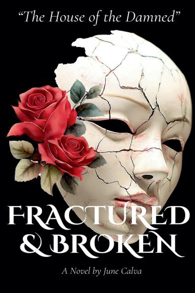 The House of the Damned' Fractured & Broken