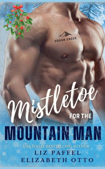Mistletoe for the Mountain Man