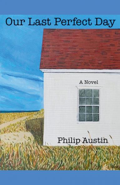 Our Last Perfect Day