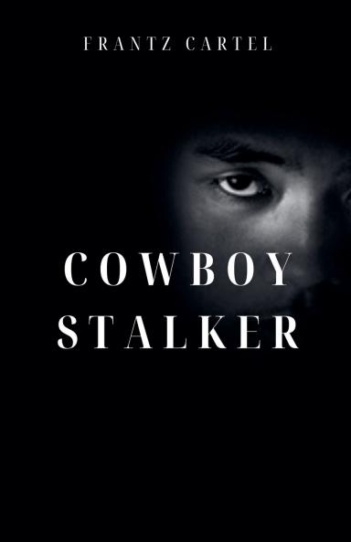 Cowboy Stalker