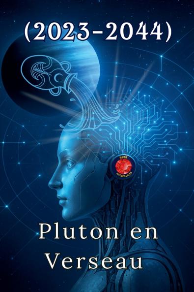 Pluton en Verseau (2023-2044)