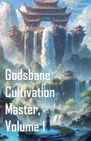 Godsbane Cultivation Master Volume 1