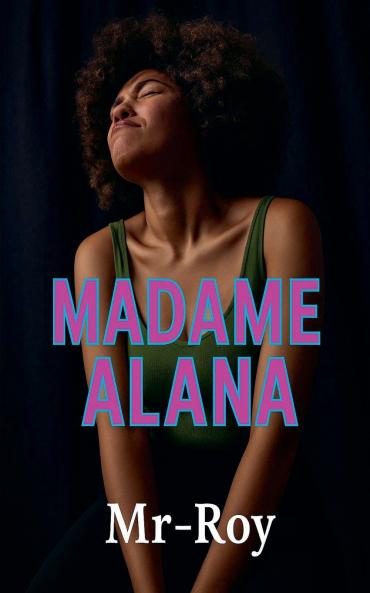 Madame Alana