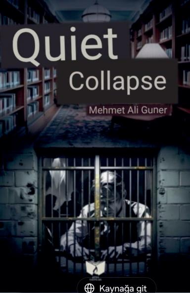 Quitet Collapse