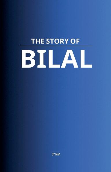 The Story of Bilal