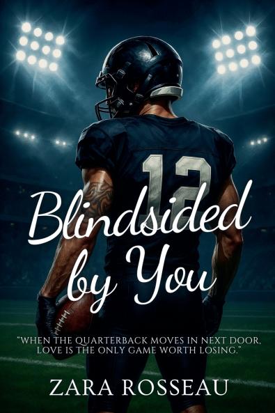 Blindsided by You