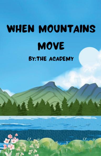 When Mountains Move