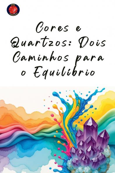 Cores e Quartzos