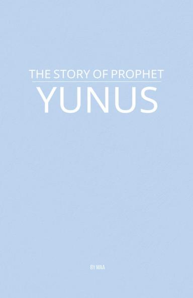 The Story of Prophet Yunus