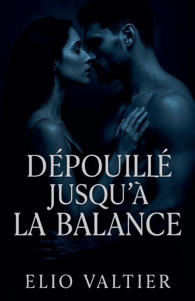 Dépouillé jusqu'à la balance