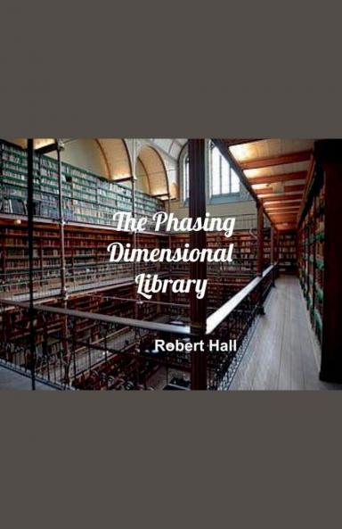 The Phasing Dimensional Library