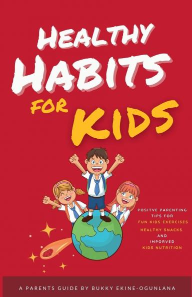 Healthy Habits for Kids