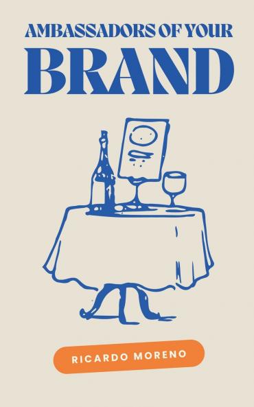 Ambassadors of Your Brand