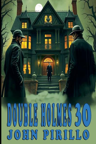 Double Holmes 30