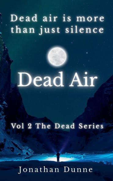 Dead Air Vol 2
